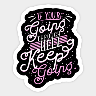 'Keep Going' Cancer Awareness Shirt Sticker